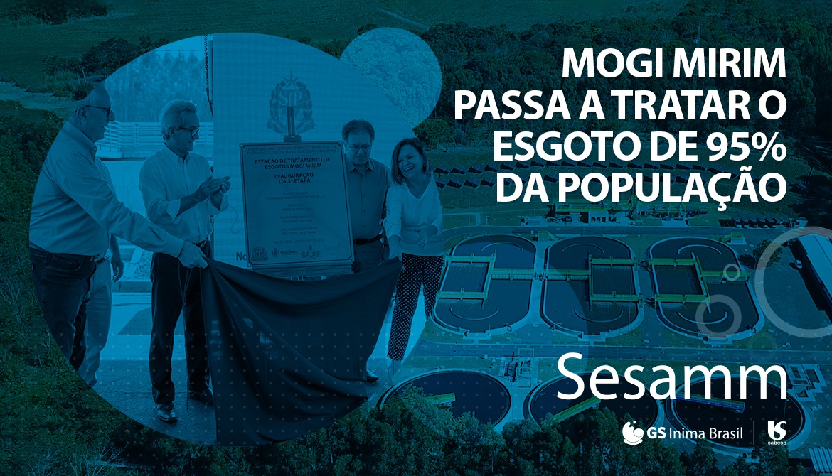 MOGI MIRIM PASSA A TRATAR O ESGOTO DE 95% DA POPULAÇÃO